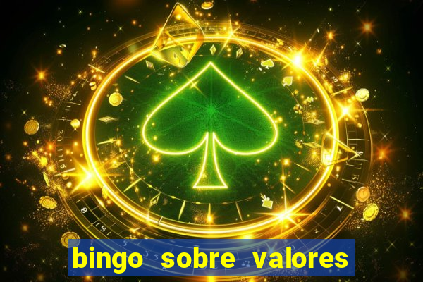 bingo sobre valores para imprimir